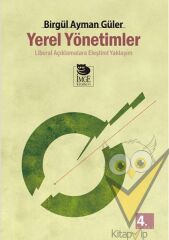 Yerel Yönetimler  Liberal Açıklamalara Eleştirel Yaklaşım