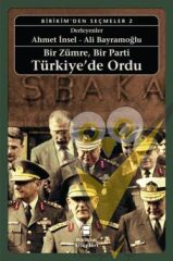 Bir Zümre, Bir Parti: Türkiye'de Ordu