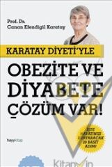 Karatay Diyeti’yle Obezite ve Diyabete Çözüm Var!