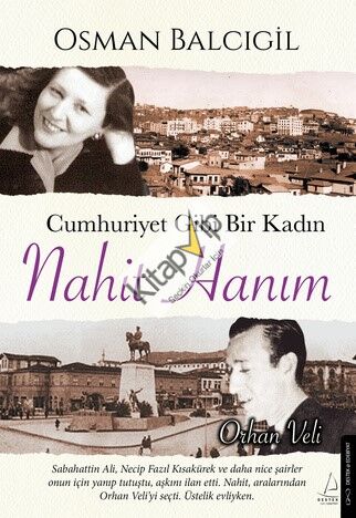 Cumhuriyet Gibi Bir Kadın – Nahit Hanım