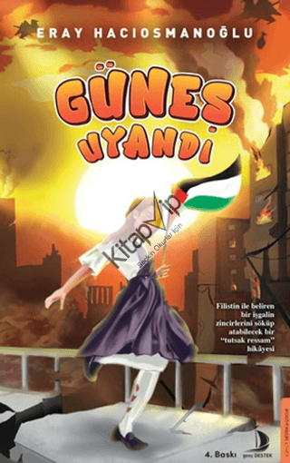 Güneş Uyandı