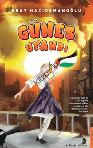 Güneş Uyandı