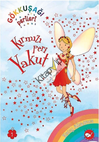 Gökkuşağı Perileri 1 - Kırmızı Peri Yakut