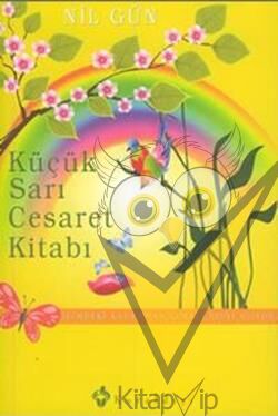 Küçük Sarı Cesaret Kitabı