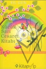 Küçük Sarı Cesaret Kitabı