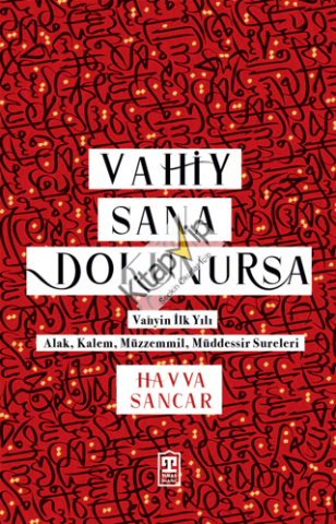 Vahiy Sana Dokunursa