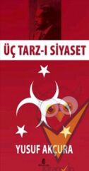 Üç Tarz-ı Siyaset