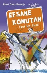 Efsane Komutan Tarık Bin Ziyad