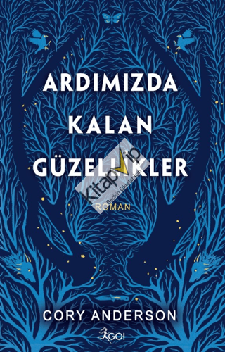Ardımızda Kalan Güzellikler (Ciltli)