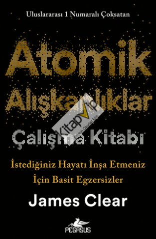 Atomik Alışkanlıklar Çalışma Kitabı
