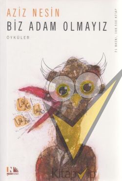 Biz Adam Olmayız