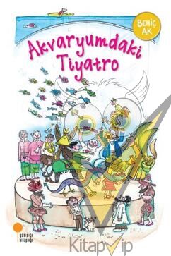Akvaryumdaki Tiyatro