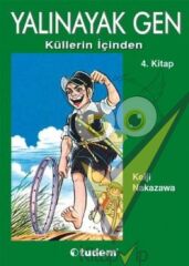 Yalınayak Gen Küllerin İçinden 4. Kitap