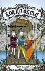 Korku Okulu 3: Son Sınav