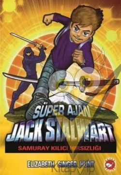 Süper Ajan Jack Stalwart 11- Samuray Kılıcı Hırsızlığı