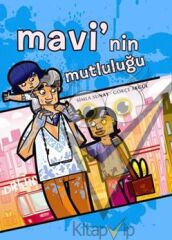 Mavi’nin Mutluluğu