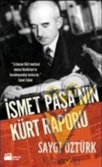 İsmet Paşa’nın Kürt Raporu