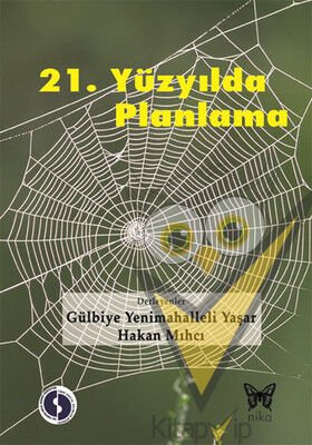 21. Yüzyıl'da Planlama