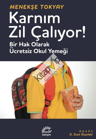 Karnım Zil Çalıyor!