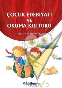 Çocuk Edebiyatı ve Okuma Kültürü