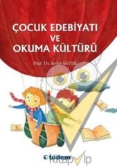Çocuk Edebiyatı ve Okuma Kültürü