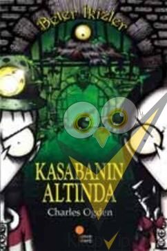 Beter İkizler - Kasabanın Altında