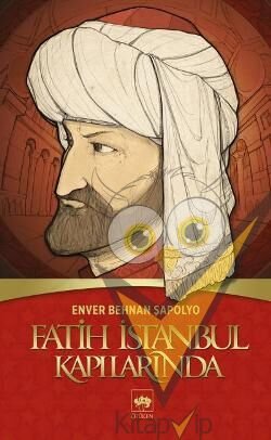 Fatih İstanbul Kapılarında