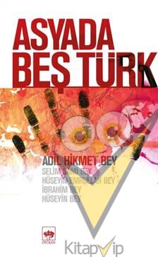 Asyada Beş Türk