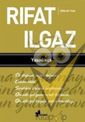 Yaşadıkça - Şiirler 1948