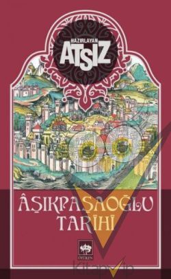 Aşıkpaşaoğlu Tarihi