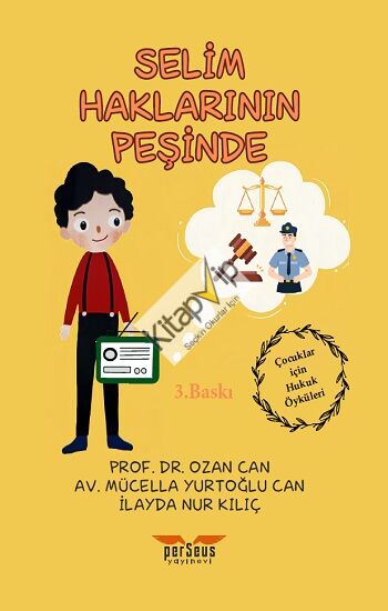 Selim Haklarının Peşinde