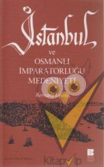 İstanbul ve Osmanlı İmparatorluğu Medeniyeti