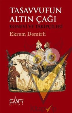 Tasavvufun Altın Çağı
