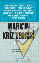 Marx’ın Kriz Teorisi 1. Kitap