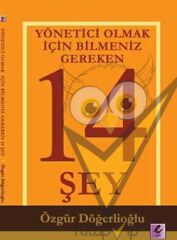 Yönetici Olmak İçin Bilmeniz Gereken 14 Şey