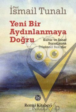 Yeni Bir Aydınlanmaya Doğru