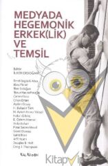 Medyada Hegemonik Erkek(lik) ve Temsil