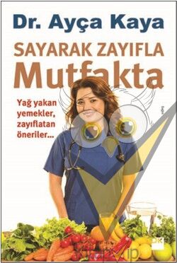Sayarak Zayıfla Mutfakta