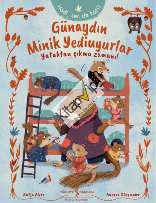 Günaydın Minik Yediuyurlar