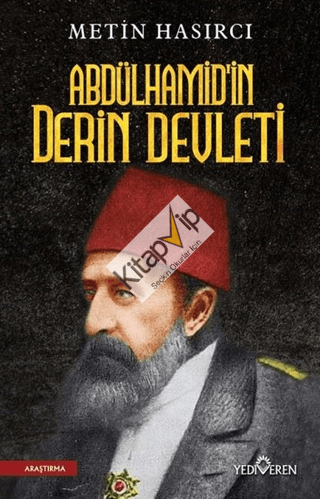 Abdülhamid'in Derin Devleti