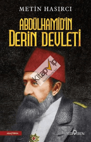 Abdülhamid'in Derin Devleti