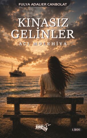 Kınasız Gelinler -Acı Molehiya-