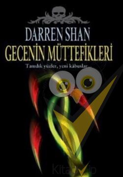 Gecenin Müttefikleri