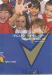 Türkçe Öğretiminde Yaratıcı Drama Uygulamaları