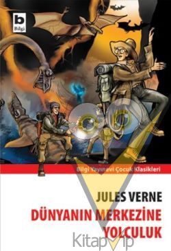 Dünyanın Merkezine Yolculuk