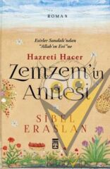 Hazreti Hacer Zemzem'in Annesi