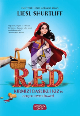RED – Kırmızı Başlıklı Kız'ın Gerçek Hayat Hikayesi (Ciltli)