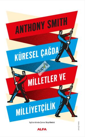 Küresel Çağda Milletler ve Milliyetçilik