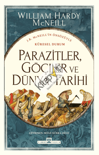 Parazitler, Göçler ve Dünya Tarihi