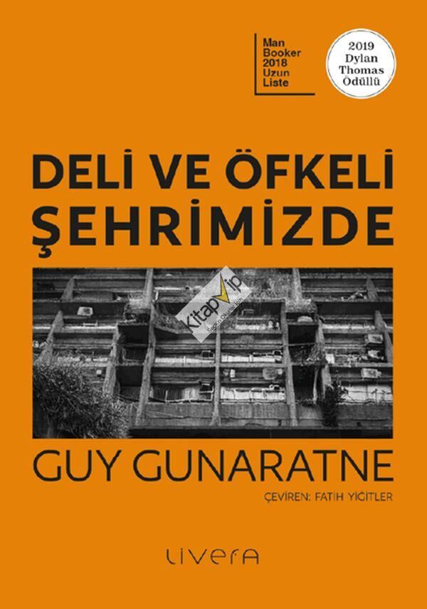 Deli ve Öfkeli Şehrimizde